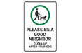 Pick up after your Dog Metal Yard Sign, Be a Good Neighbor, Metal Sign, Yard Sign, Clean up after Dog, Mothers Day Gift