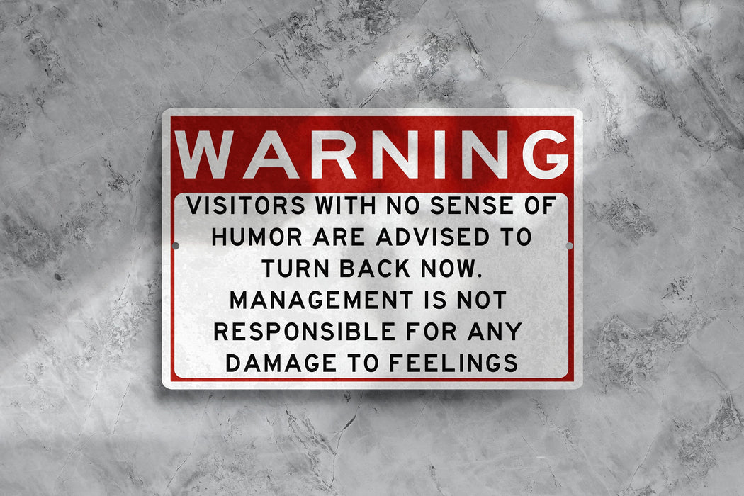 Metal Warning Sign, Not Responsible For Feelings, Sense Of Humor, Do Not Dumb, Funny Sarcastic Sign, Metal Garage Sign, Shop Sign, Dad Gift