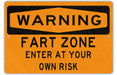 Warning Fart Zone Sign - Funny Wall Decor Gift - Metal Sign
