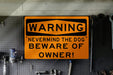Beware of the Owner - Metal Garage Sign: A Gift for Dad's, Fathers Day Gift