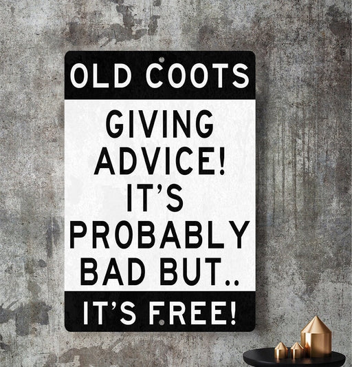 Old Coots Giving Free Advice Metal Sign | Funny Home Decor