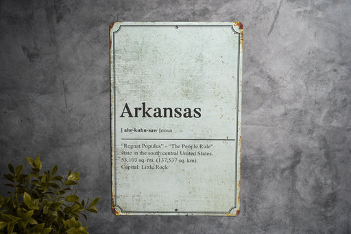 Arkansas State Definition - Metal Sign - Wall Decor