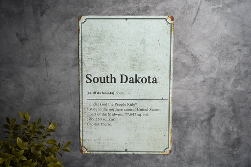 South Dakota State Definition - Metal Sign - State Decor - South Dakota State Pride