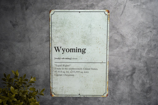 Wyoming State Definition - Metal Sign - State Decor - Wyoming State Pride