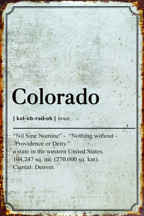 Colorado State Definition - Metal Sign - Wall Decor