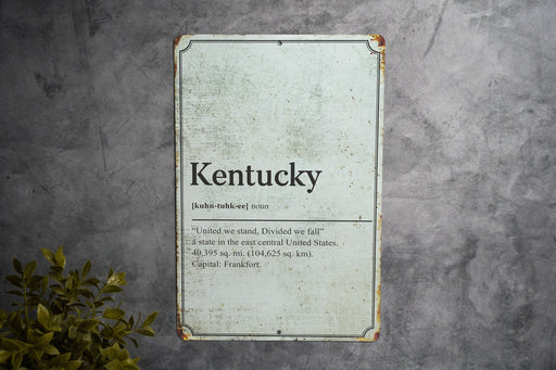 Kentucky State Definition - Metal Sign - State Decor - Kentucky State Pride