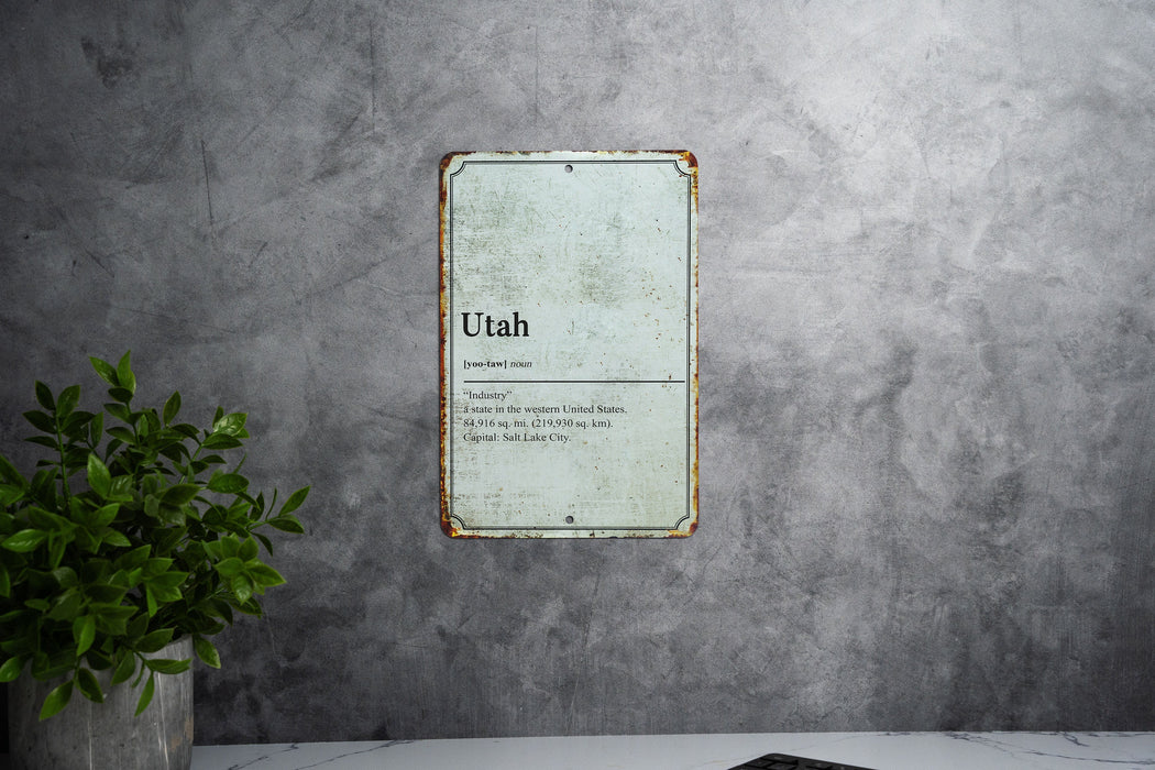Utah State Definition - Metal Sign - State Decor - Utah State Pride