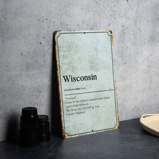 Wisconsin State Definition - Metal Sign - State Decor - Wisconsin State Pride