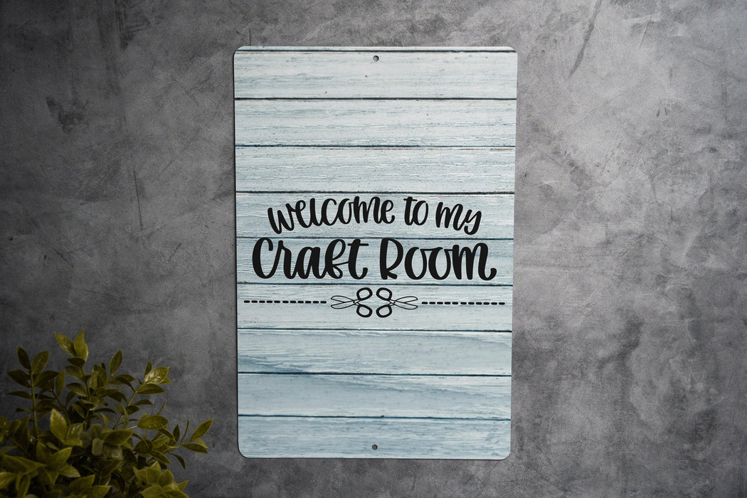 Rustic Farmhouse Craft Room Welcome Metal Sign