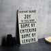 Everyone Brings Joy to This Room Metal Signs - Funny Home Decor, Office Humor, Welcome Sign, Sarcastic Wall Art, Unique Gift Idea