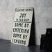 Everyone Brings Joy to This Room Metal Signs - Funny Home Decor, Office Humor, Welcome Sign, Sarcastic Wall Art, Unique Gift Idea
