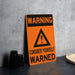 Warning You've Been Warned Metal Sign - Caution Wall Decor for Home or Office