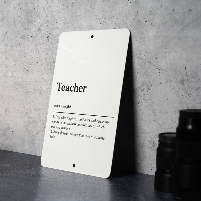 Teacher Definition Metal Sign - Education Humor, Classroom Wit, Unpaid Hero, School Joke, Appreciation Gift
