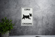Corgi Crossing Metal Sign, Dog Themed Decor, Pet Crossing Alert, Home and Garden Accessory, Unique Gift