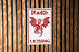 Dragon Crossing Metal Sign, Fantasy Decor, Mythical Creature Sign, Unique Gift, Magical Home Decor
