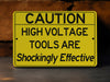 Caution High Voltage Tools Are Shockingly Effective Metal Sign, high voltage sign, electrician gift, shock warning sign, tool room decor
