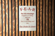 Fear Has Two Meanings Metal Sign - Inspirational Quote, Courage Decor, Motivational Sign, Positive Vibes, Home Office Art