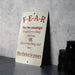 Fear Has Two Meanings Metal Sign - Inspirational Quote, Courage Decor, Motivational Sign, Positive Vibes, Home Office Art