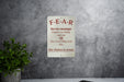 Fear Has Two Meanings Metal Sign - Inspirational Quote, Courage Decor, Motivational Sign, Positive Vibes, Home Office Art