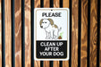 Pet Cleanup Metal Sign - Dog Park, Green Reminder, Eco Friendly