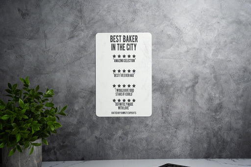 Best Baker in the City Metal Sign, Funny Reviews, Quirky Bakery Decor, Unique Baker Gift, Humorous Kitchen Art