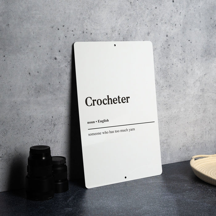 Crocheter Definition Metal Sign, Crochet Lover Decor, Yarn Crafting Art, Hooked on Crochet, Creative Hobby Sign