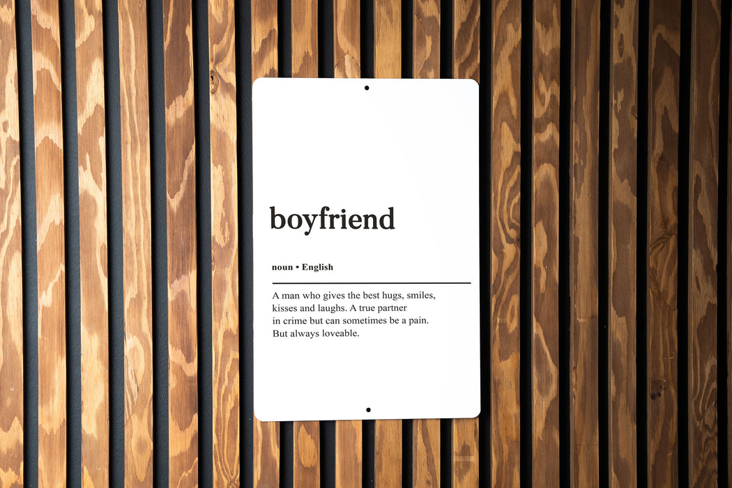 Boyfriend Definition Metal Sign, Relationship Humor, Love and Laughter Decor, Gift for Him, Couple's Wall Art