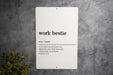 Work Bestie Definition' Metal Sign, Office Friendship, Coworker Humor Decor, Work Pal Appreciation, Professional Bond Art