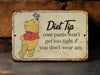 Winnie the Pooh Diet Tip - Metal Sign - Winnie the Pooh - Kitchen Decor - Winnie the Pooh Gift - Funny Winnie The Pooh