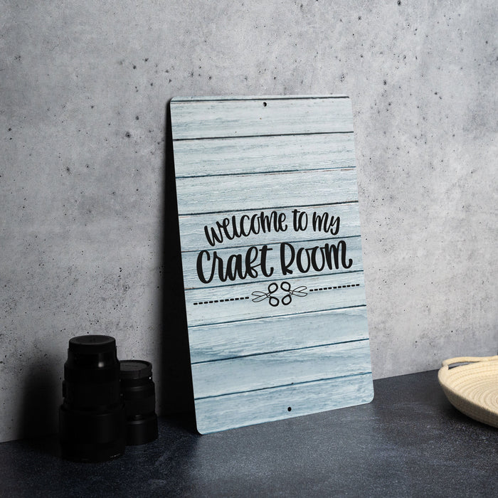 Rustic Farmhouse Craft Room Welcome Metal Sign