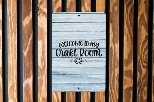 Rustic Farmhouse Craft Room Welcome Metal Sign