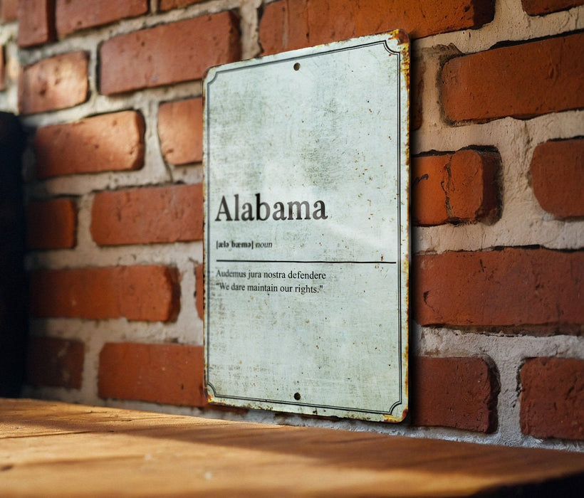 Alabama State Definition - Metal Sign - Wall Decor