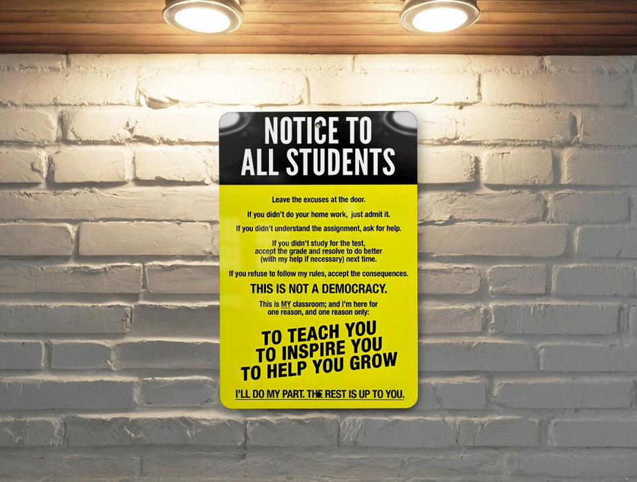 Classroom Rules Metal Sign - Notice to Students - High-School Class Decor - Easy to Clean Classroom Decor - Educational