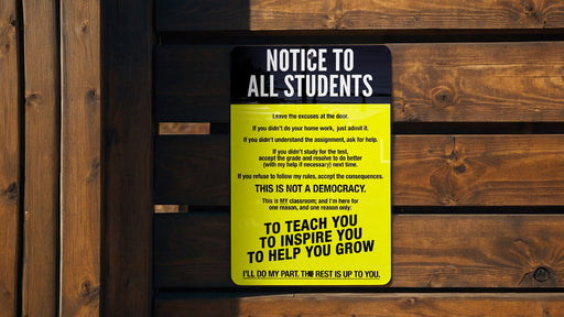 Classroom Rules Metal Sign - Notice to Students - High-School Class Decor - Easy to Clean Classroom Decor - Educational