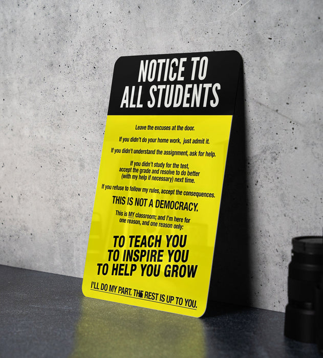 Classroom Rules Metal Sign - Notice to Students - High-School Class Decor - Easy to Clean Classroom Decor - Educational
