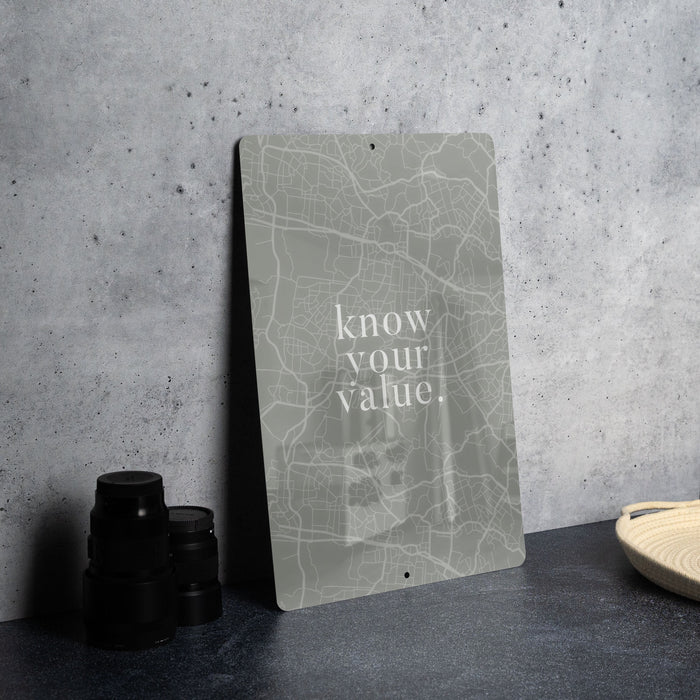 Know Your Value - Motivational Metal Sign