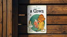 You Are a Clown - Zoo Parody Childrens Book - Funny Gift - Funny Wall Decor - Funny Vintage Decor