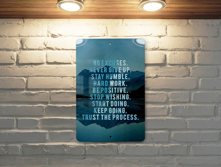 Motivational Metal Sign - Never Give Up - Stay Humble - Hard Work - Be Positive - Stop Wishing- Start Doing - Keep Going - Trust the Process