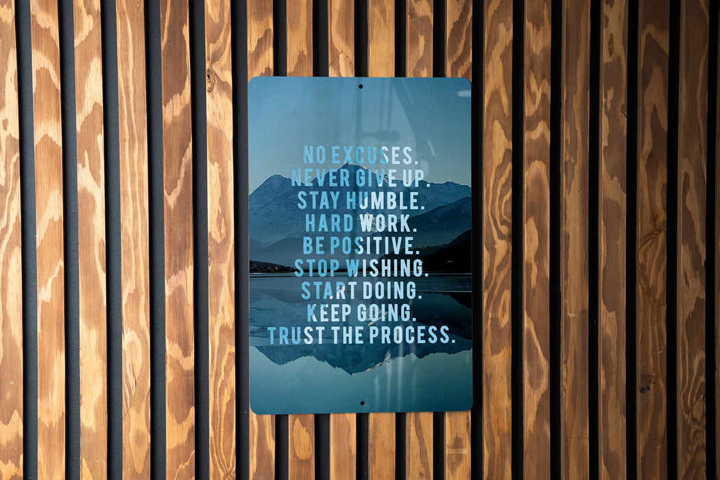Motivational Metal Sign - Never Give Up - Stay Humble - Hard Work - Be Positive - Stop Wishing- Start Doing - Keep Going - Trust the Process
