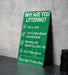 Funny Metal Sign, Why Are You Littering?