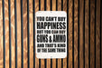 Money Can't Buy Happiness, But it Can Buy Firearms, and Ammo. - Metal Sign - Funny Metal Sign - Garage Sign - Fathers Day Gift