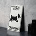Corgi Crossing Metal Sign, Dog Themed Decor, Pet Crossing Alert, Home and Garden Accessory, Unique Gift