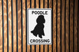 Poodle Crossing Metal Sign, Dog Lover Gift, Pet Safety Alert, Cute Animal Crossing, Home Decor, Garden Sign