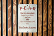 Fear Has Two Meanings Metal Sign - Inspirational Quote, Courage Decor, Motivational Sign, Positive Vibes, Home Office Art