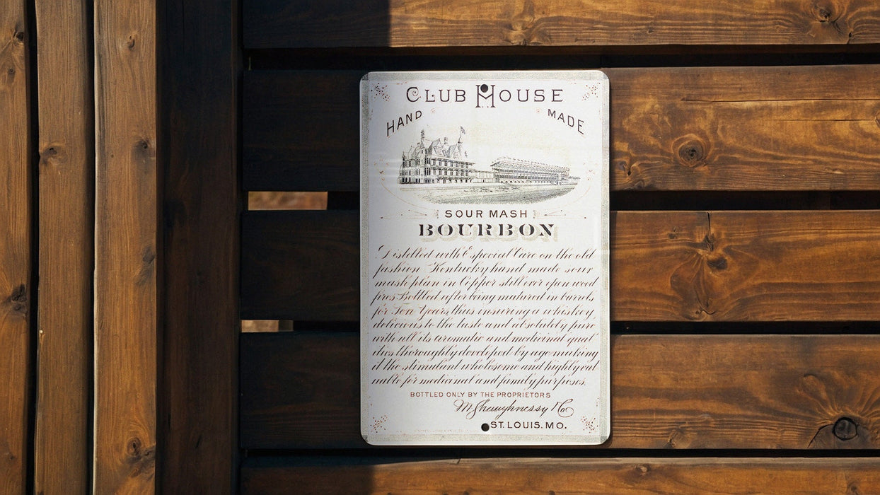 Club House Bourbon Metal Poster - Sour Mash Vintage Sign, Whiskey Bar Decor