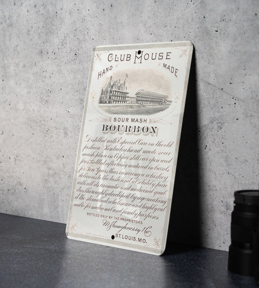 Club House Bourbon Metal Poster - Sour Mash Vintage Sign, Whiskey Bar Decor