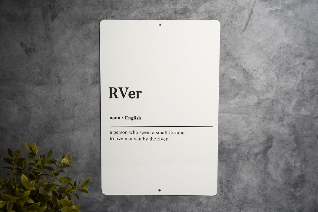 RVer Definition Gift for Traveler Metal Sign - RV Lifestyle, Camper Decor, Travel Humor, Adventure Seeker, Road Trip Art