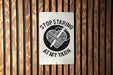 Stop Staring at My Yarn" Metal Sign - Crafting Humor, Knitter Decor, Crochet Enthusiast, Funny Hobby Sign, Unique Crafter Gift