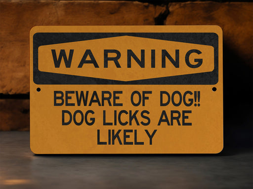 Beware of Dog.. Dog Licks Are Likely Metal Sign, Friendly Pet Decor, Lick Warning, Animal Lover Sign, Playful Pet Alert