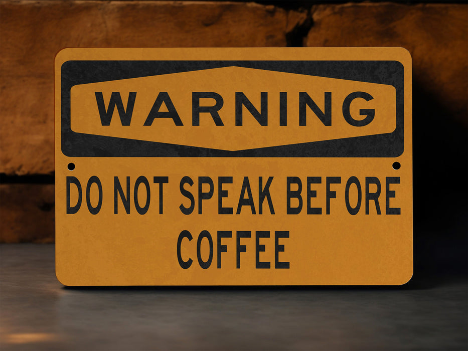 Warning Do Not Speak Before Coffee Metal Sign, Coffee Lover Decor, Morning Routine Humor, Caffeine Warning Sign, Silent Morning Alert